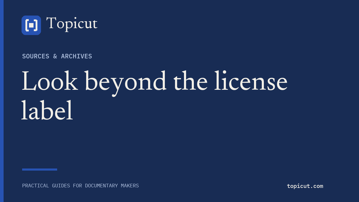 A public-domain label is a starting point for asset review Topicut editorial cover: Look beyond the license label